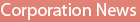 Corporation News