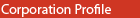 Corporation Profile